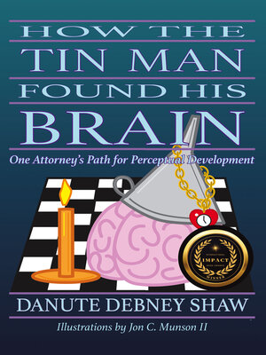 How the Tin Man Found His Brain - ebook